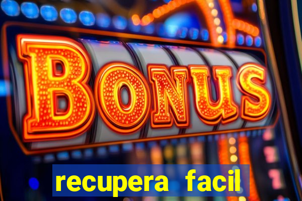 recupera facil reclame aqui